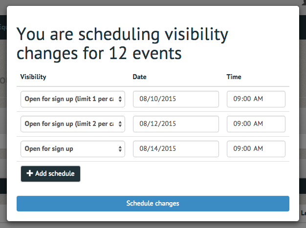 Schedule visibility (Open for sign up 1, 2, open).png